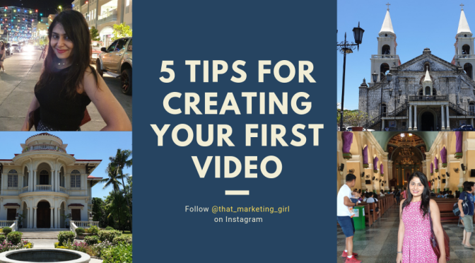 5 Tips for Creating Your First Video